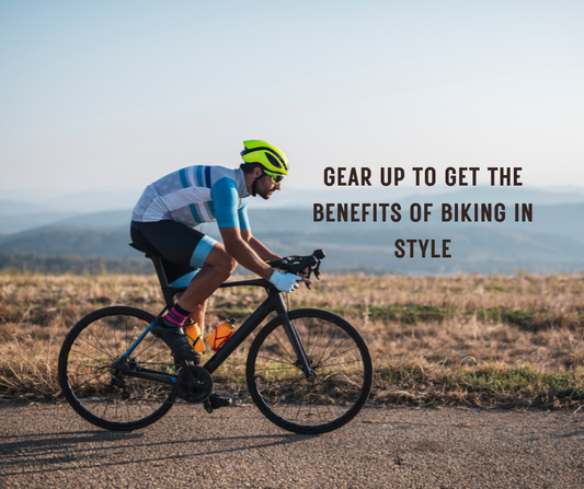 Gear up to get the benefits of Biking in style